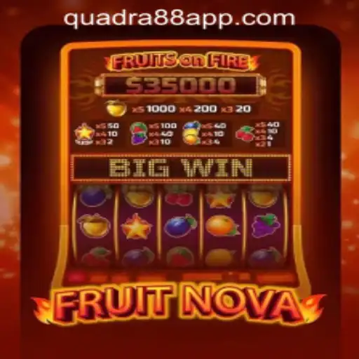 Explore the Thrilling World of FruitNova at Quadra88 Online Casino
