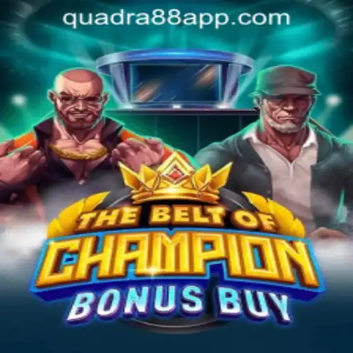 TheBeltOfChampionBonusBuy: A Thrilling Addition to Quadra88 Online Casino